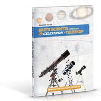 Celestron Erste Schritte mit Ihrem Celestron-Teleskop